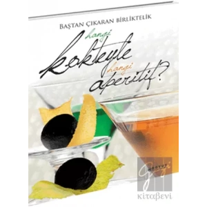 Hangi Kokteyle Hangi Aperitif?