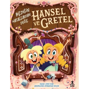 Hansel ve Gretel - Bildiğin Masallardan Değil