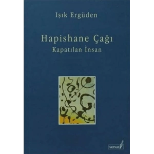 Hapishane Çağı