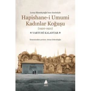 Hapishane i Umumi Kadınlar Koğuşu 1920 1921