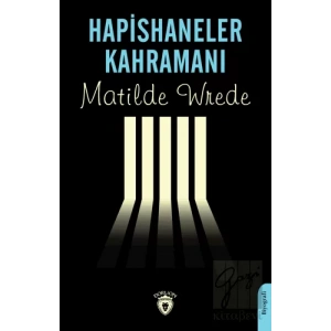 Hapishaneler Kahramanı