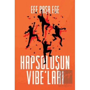 Hapsoluşun Vibe’ları