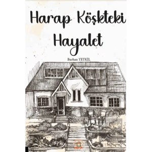 Harap Köşkteki Hayalet