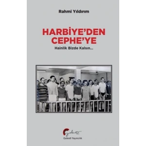 Harbiye’den Cephe’ye