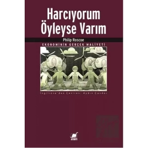 Harcıyorum Öyleyse Varım