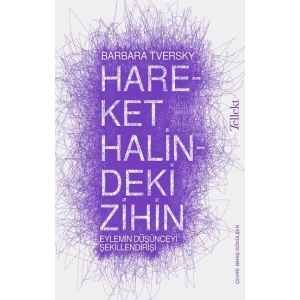 Hareket Halindeki Zihin