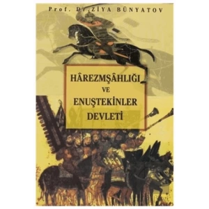 Harezmşahlığı ve Enuştekinler Devleti