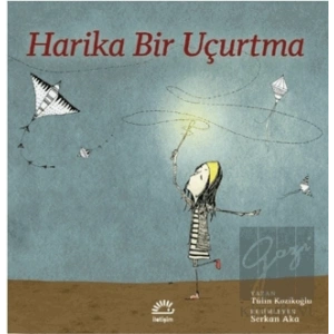 Harika Bir Uçurtma