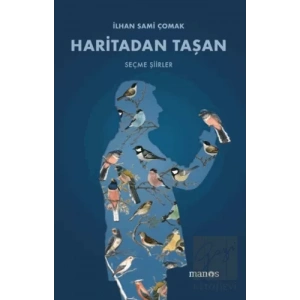 Haritadan Taşan: Seçme Şiirler