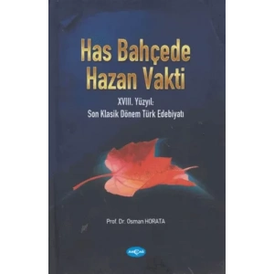 Has Bahçede Hazan Vakti