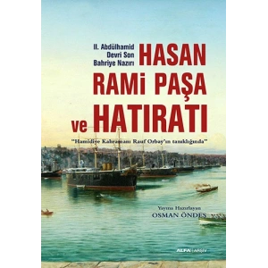 Hasan Rami Paşa ve Hatıratı