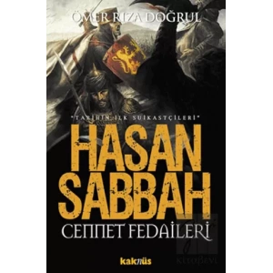 Hasan Sabbah Cennet Fedaileri