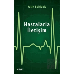 Hastalarla İletişim