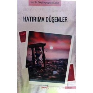 Hatırıma Düşenler