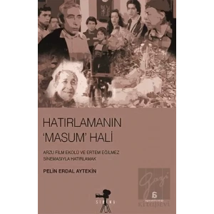 Hatırlamanın Masum Hali