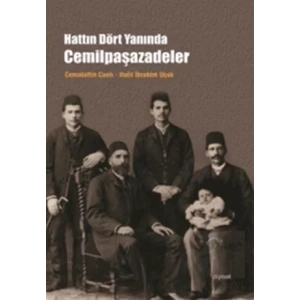 Hattın Dört Yanında Cemilpaşazadeler