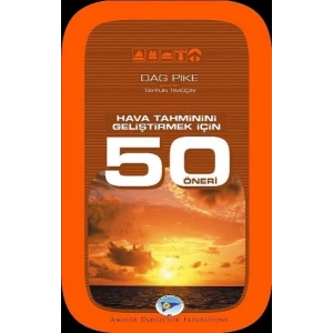 Hava Tahminini Geliştirmek İçin 50 Öneri