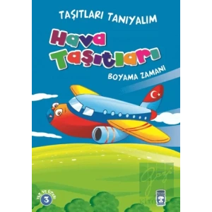 Hava Taşıtları Boyama Zamanı - Taşıtları Tanıyalım