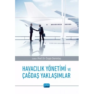 Havacılık Yönetimi ve Çağdaş Yaklaşımlar