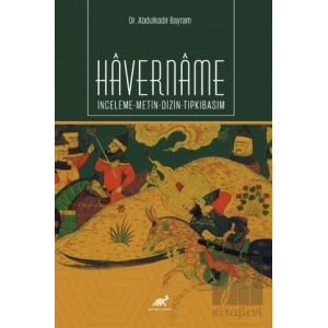 Havername İnceleme-Metin-Dizin-Tıpkıbasım