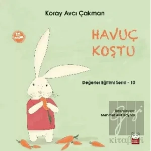 Havuç Koştu - Değerler Eğitimi Serisi - 10