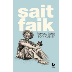 Havuz Başı  Son Kuşlar
