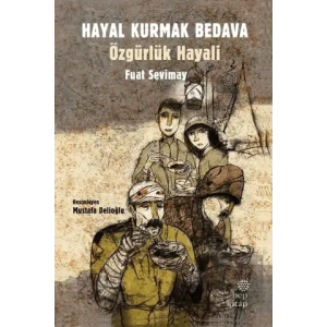 Hayal Kurmak Bedava