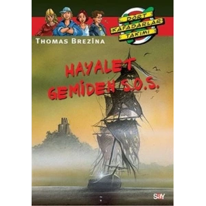 Hayalet Gemiden S.O.S.