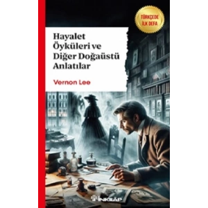 Hayalet Öyküleri ve Diğer Doğaüstü Anlatılar