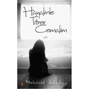 Hayalinle Titrer Cemalim