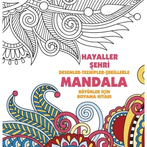 Hayaller Şehri - Mandala (Büyükler İçin Boyama)