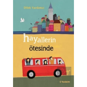 Hayallerin Ötesinde