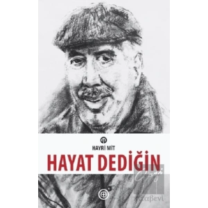 Hayat Dediğin