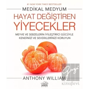 Hayat Değiştiren Yiyecekler