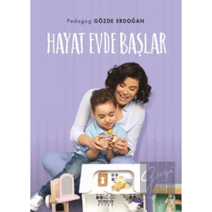 Hayat Evde Başlar