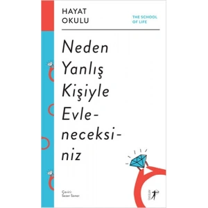 Hayat Okulu - Neden Yanlış Kişiyle Evleneceksiniz