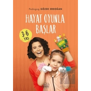 Hayat Oyunla Başlar (3-6 Yaş)