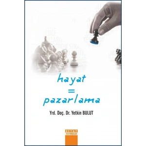 Hayat = Pazarlama