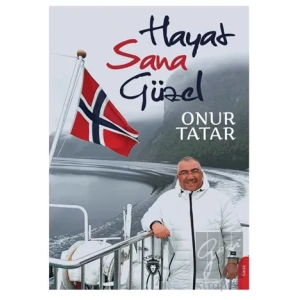 Hayat Sana Güzel