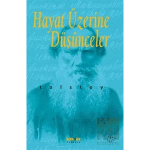 Hayat Üzerine Düşünceler