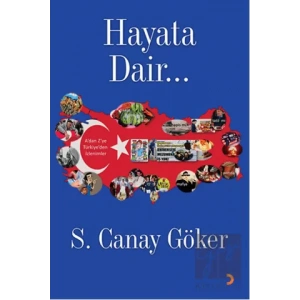 Hayata Dair…