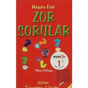 Hayata Dair Zor Sorular