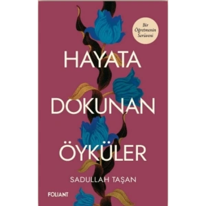 Hayata Dokunan Öyküler