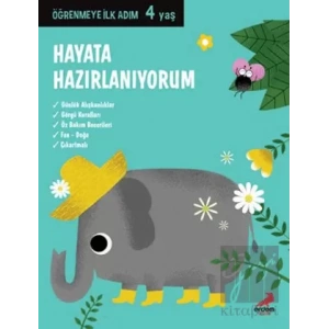 Hayata Hazırlanıyorum - Öğrenmeye İlk Adım (4 Yaş)