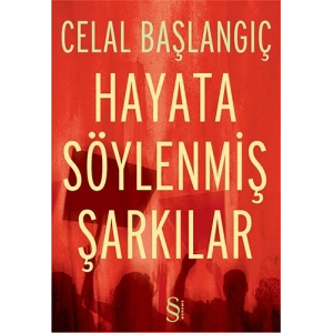 Hayata Söylenmiş Şarkılar