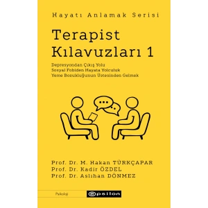 Hayatı Anlamak Serisi - Terapist Kılavuzları 1