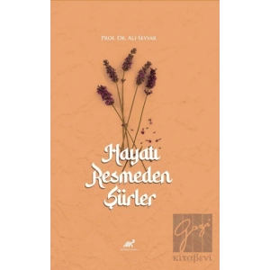 Hayatı Resmeden Şiirler