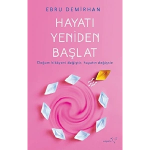 Hayatı Yeniden Başlat