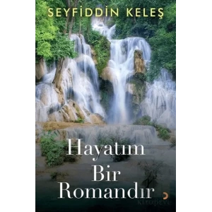 Hayatım Bir Romandır