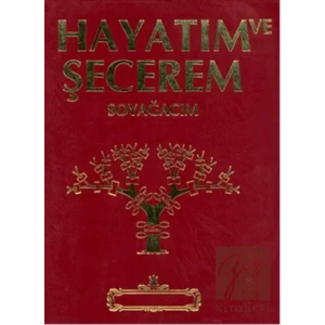 Hayatım ve Şecerem Soyağacım (Kırmızı ve Lacivert)